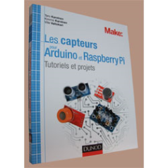 LIVRE LES CAPTEURS POUR ARDUINO ET RASPBERRY PI