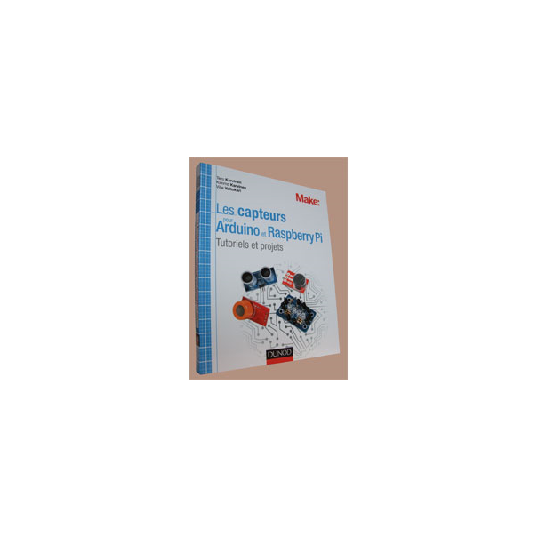 LIVRE LES CAPTEURS POUR ARDUINO ET RASPBERRY PI