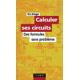 LIVRE CALCULER SES CIRCUITS