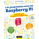 LIVRE JE PROGRAMME AVEC UN RASPBERRY PI - Tu es un aventurier  ? Tu veux apprendre comment transformer tes idées les plus farfel