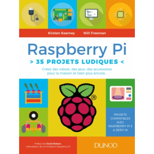 LIVRE RASPBERRY PI - 35 PROJETS LUDIQUESVous avez un Raspberry Pi ou vous projetez d’en acheter un, mais vous ne savez pas tro